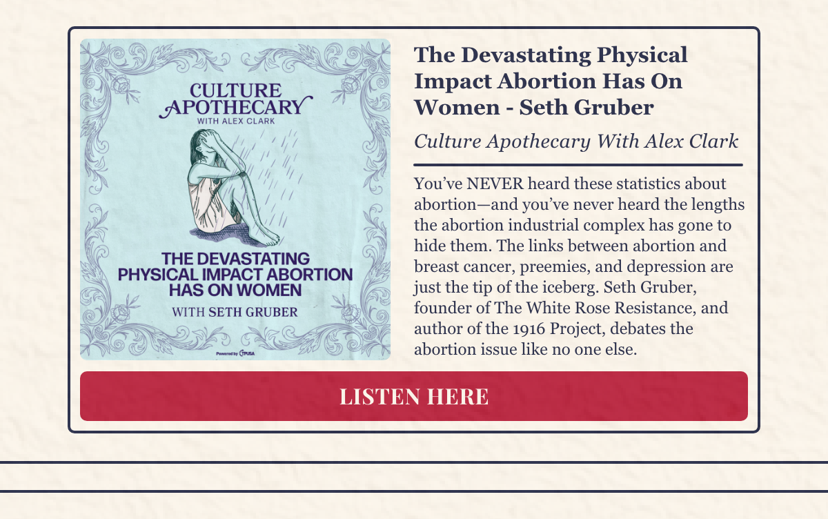 You've NEVER heard these statistics about abortion—and you’ve never heard the lengths the abortion industrial complex has gone to hide them. The links between abortion and breast cancer, preemies, and depression are just the tip of the iceberg for this information overload episode